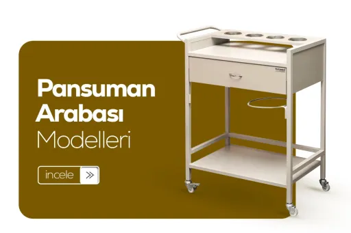 Cihaz ve Pansuman Arabaları
